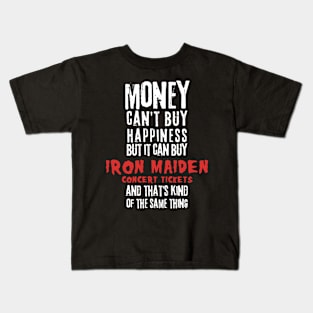 maiden money cant buy Kids T-Shirt